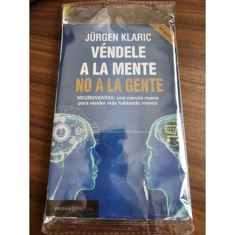 Véndele a la Mente No a la Gente‎ by Jürgen Klaric – Spanish Book